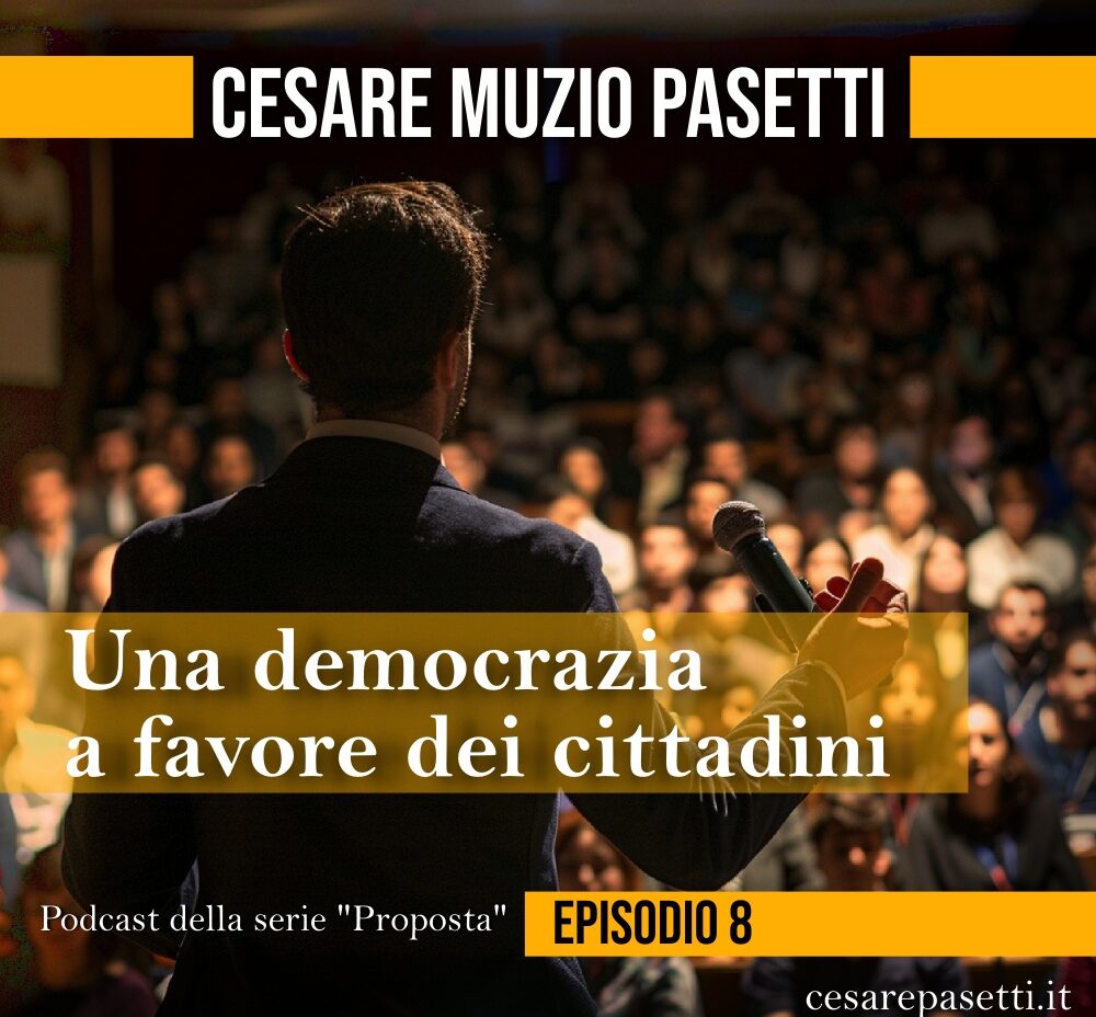 Una democrazia a favore dei cittadini